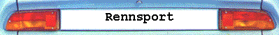  Rennsport 
